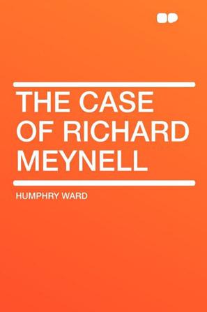 The Case of Richard Meynell