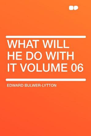 What Will He Do with It Volume 06