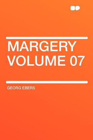 Margery Volume 07