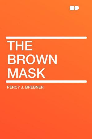 The Brown Mask