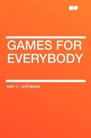 Games for Everybody