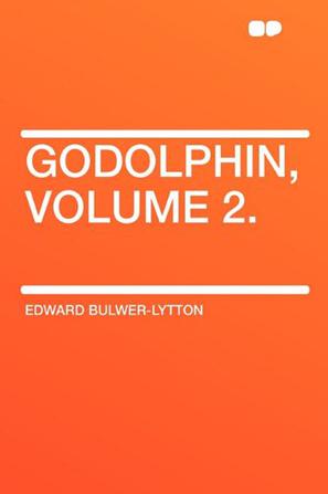 Godolphin, Volume 2.