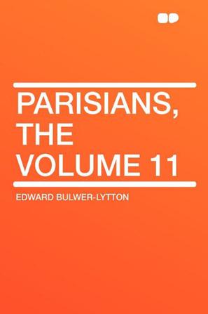 Parisians, the Volume 11