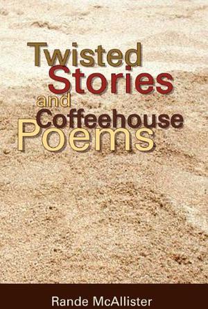 Twisted Coffeehouse Poems