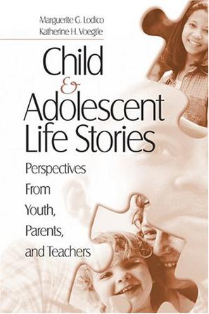 Child & Adolescent Life Stories