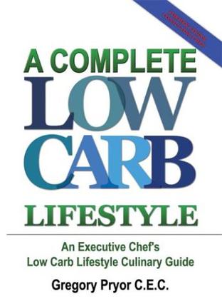 A Complete Low Carb Lifestyle