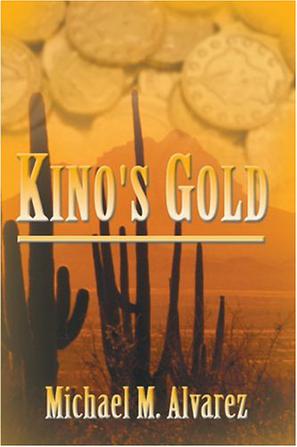 Kino's Gold