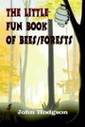 Little Fun Book of Bees/Forests