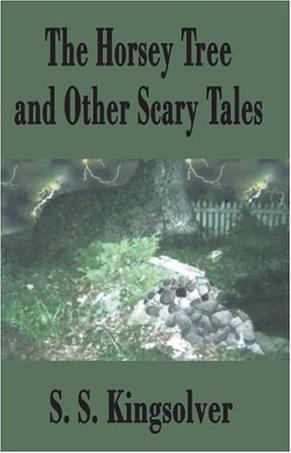 The Horsey Tree and Other Scary Tales