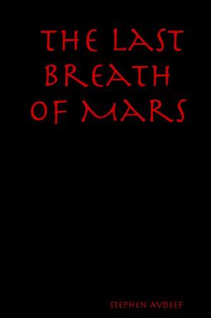 The Last Breath Of Mars