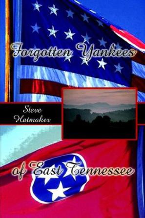 Forgotten Yankees of East Tennessee