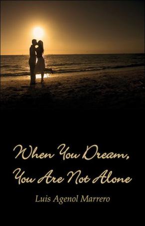 When You Dream, You Are Not Alone