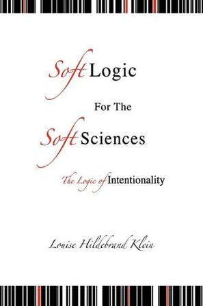"Soft" Logic for the "Soft" Sciences or The Logic