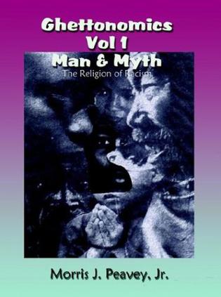 Ghettonomics Vol 1 Man & Myth