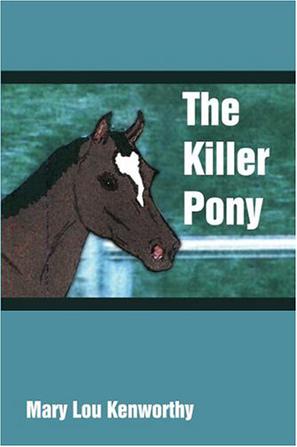 The Killer Pony
