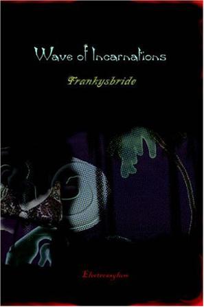 Wave of Incarnations