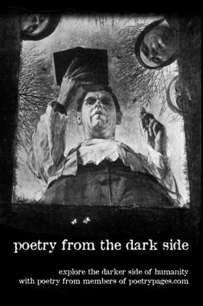 Poetry from the Dark Side