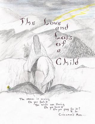 The Love and Loss of a Child