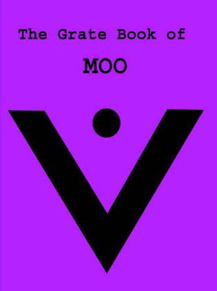 The Grate Book of MOO