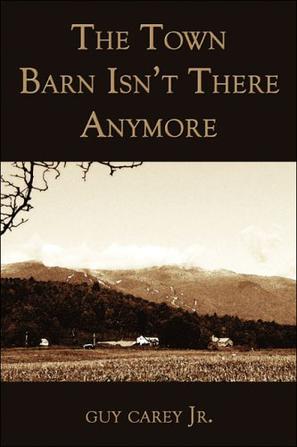 The Town Barn Isn't There Anymore