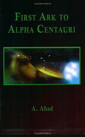 First Ark to Alpha Centauri