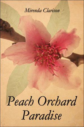 Peach Orchard Paradise