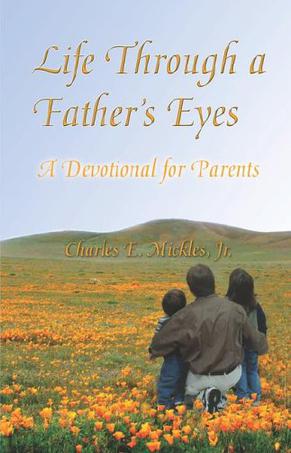 Life Through a Father's Eyes
