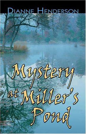 Mystery at Miller's Pond