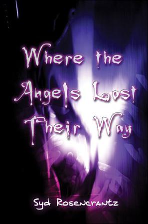 Where the Angels Lost Their Way