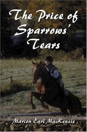 The Price of Sparrows' Tears