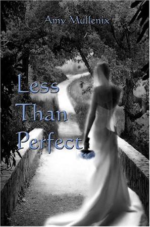 Less Than Perfect