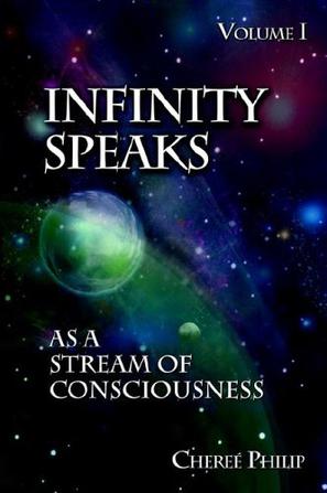 Infinity Speaks as a Stream of Consciousness