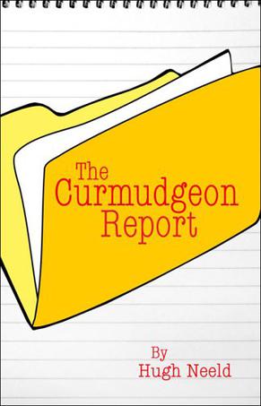 The Curmudgeon Report