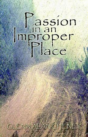 Passion in an Improper Place