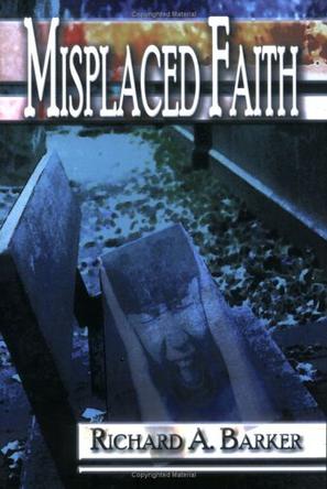 Misplaced Faith