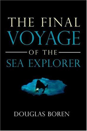 The Final Voyage of the Sea Explorer