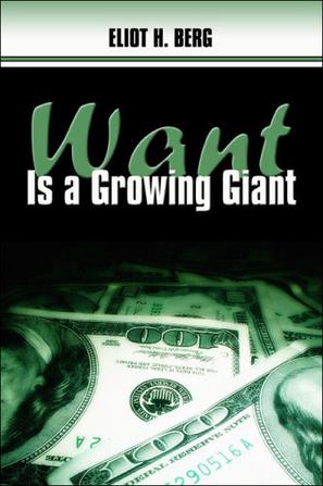 Want Is a Growing Giant