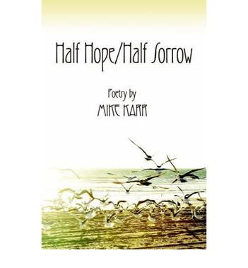 Half Hope/Half Sorrow