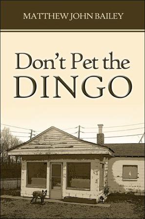 Don't Pet the Dingo