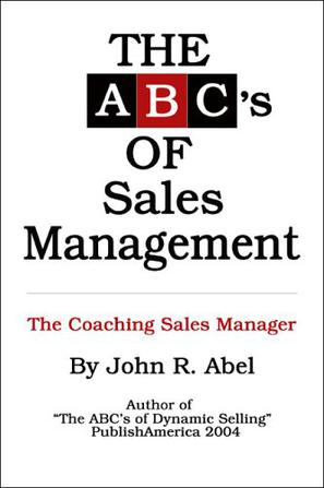 The ABC's of Sales Management