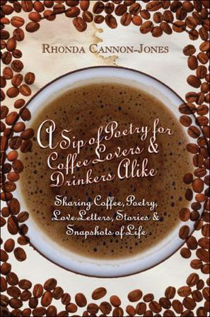 A Sip of Poetry for Coffee Lovers & Drinkers Alike