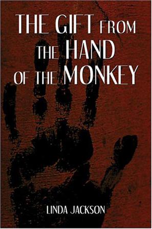 The Gift from the Hand of the Monkey