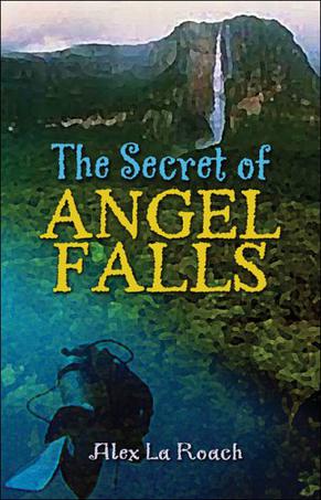 The Secret of Angel Falls