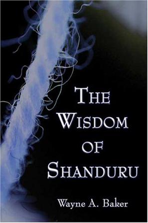 The Wisdom of Shanduru