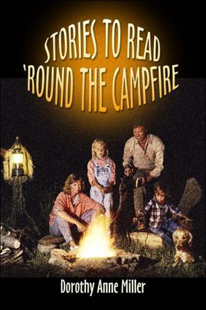 Stories to Read 'Round the Campfire