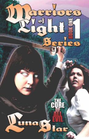 Warriors of Light Series Book One