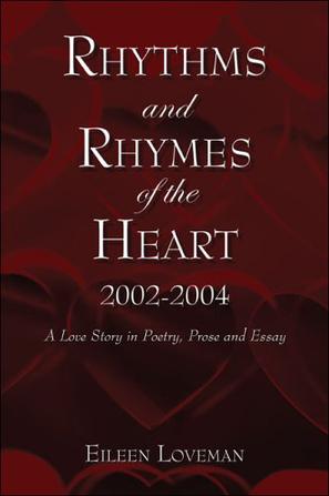 Rhythms and Rhymes of the Heart 2002-2004