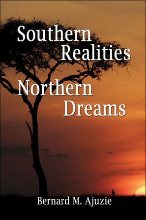 Southern Realities Northern Dreams