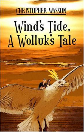 Wind's Tide, a Wolluk's Tale