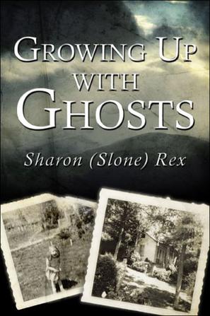 Growing Up with Ghosts